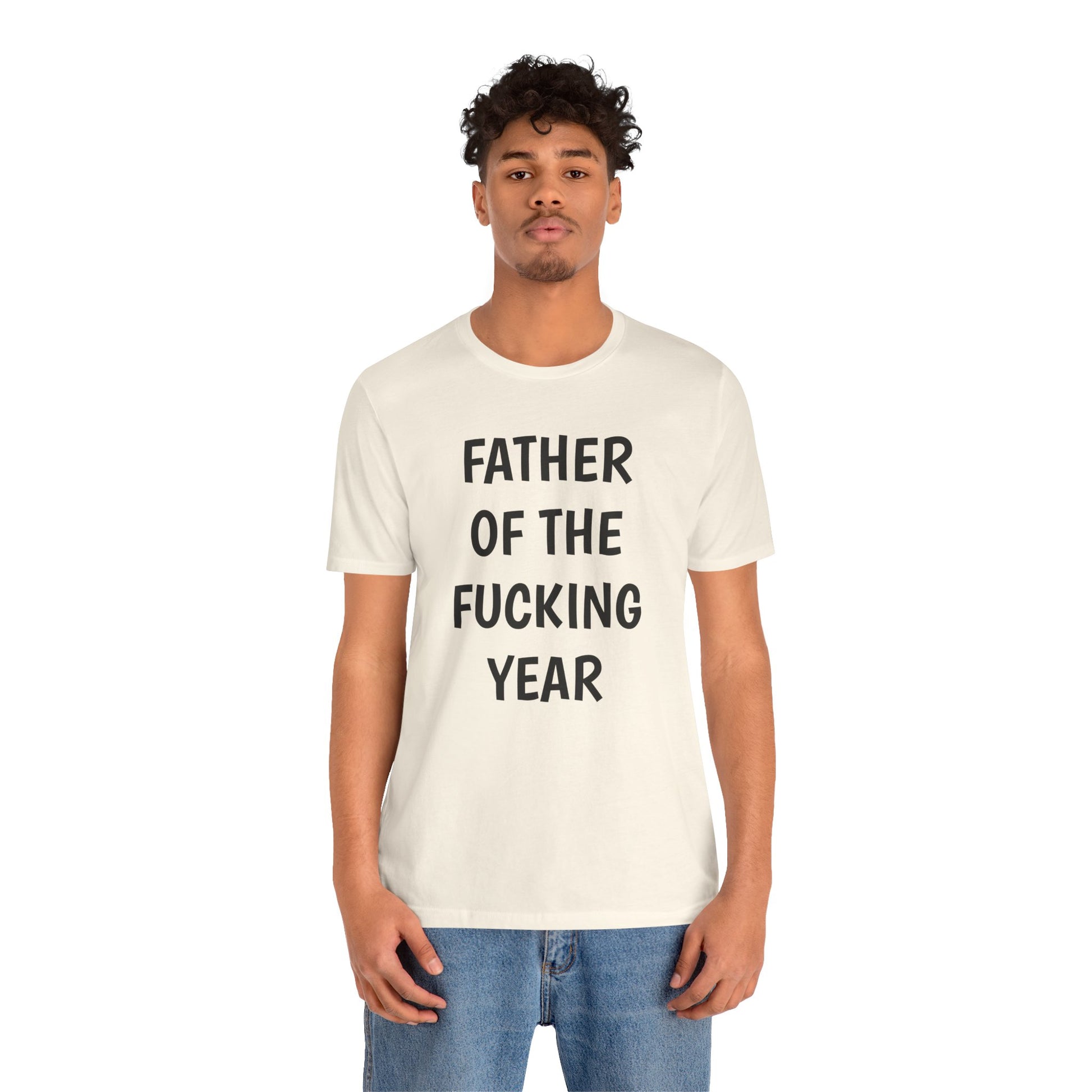 Father of the Year T-Shirt - SatireMerch