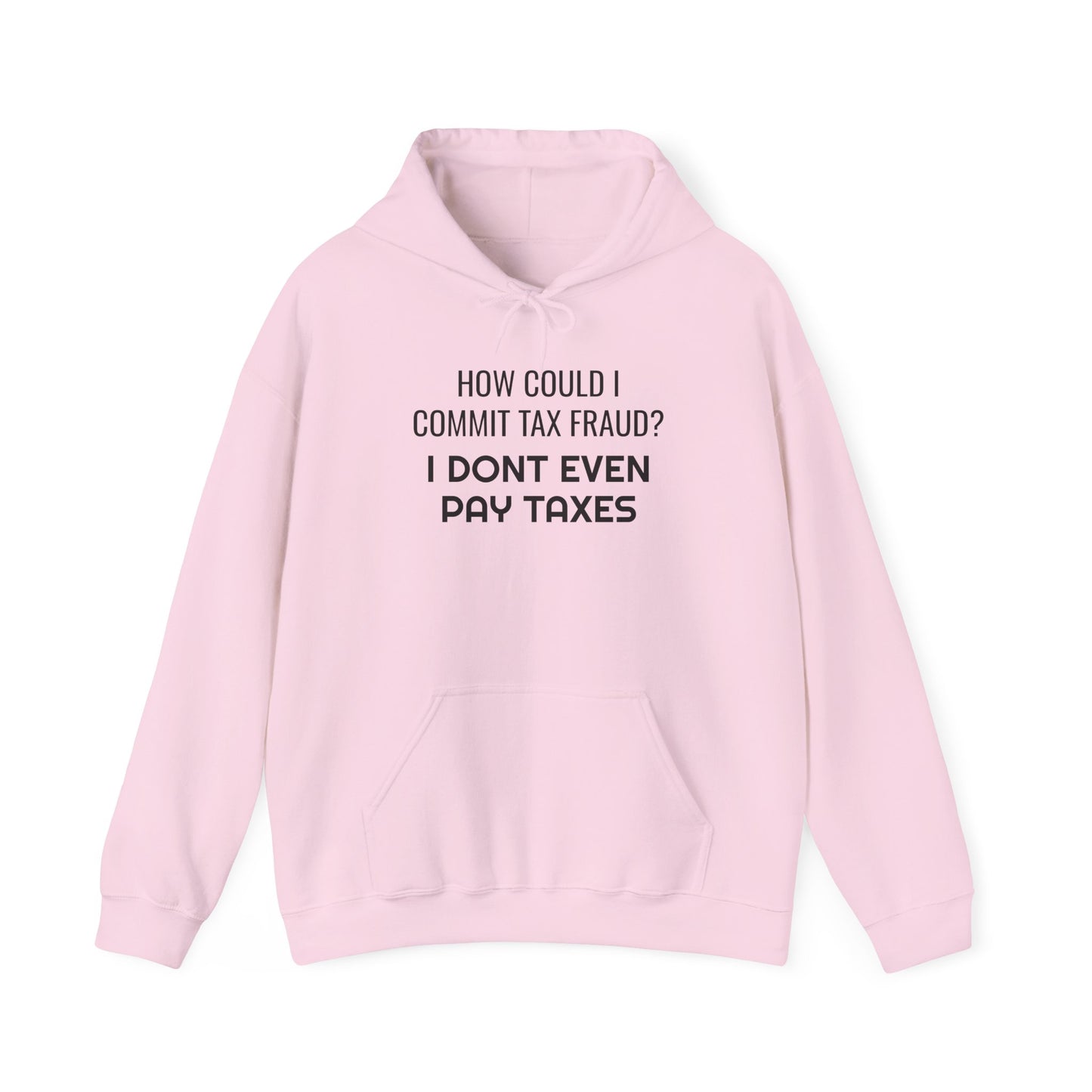 Tax Fraud Hoodie - SatireMerch