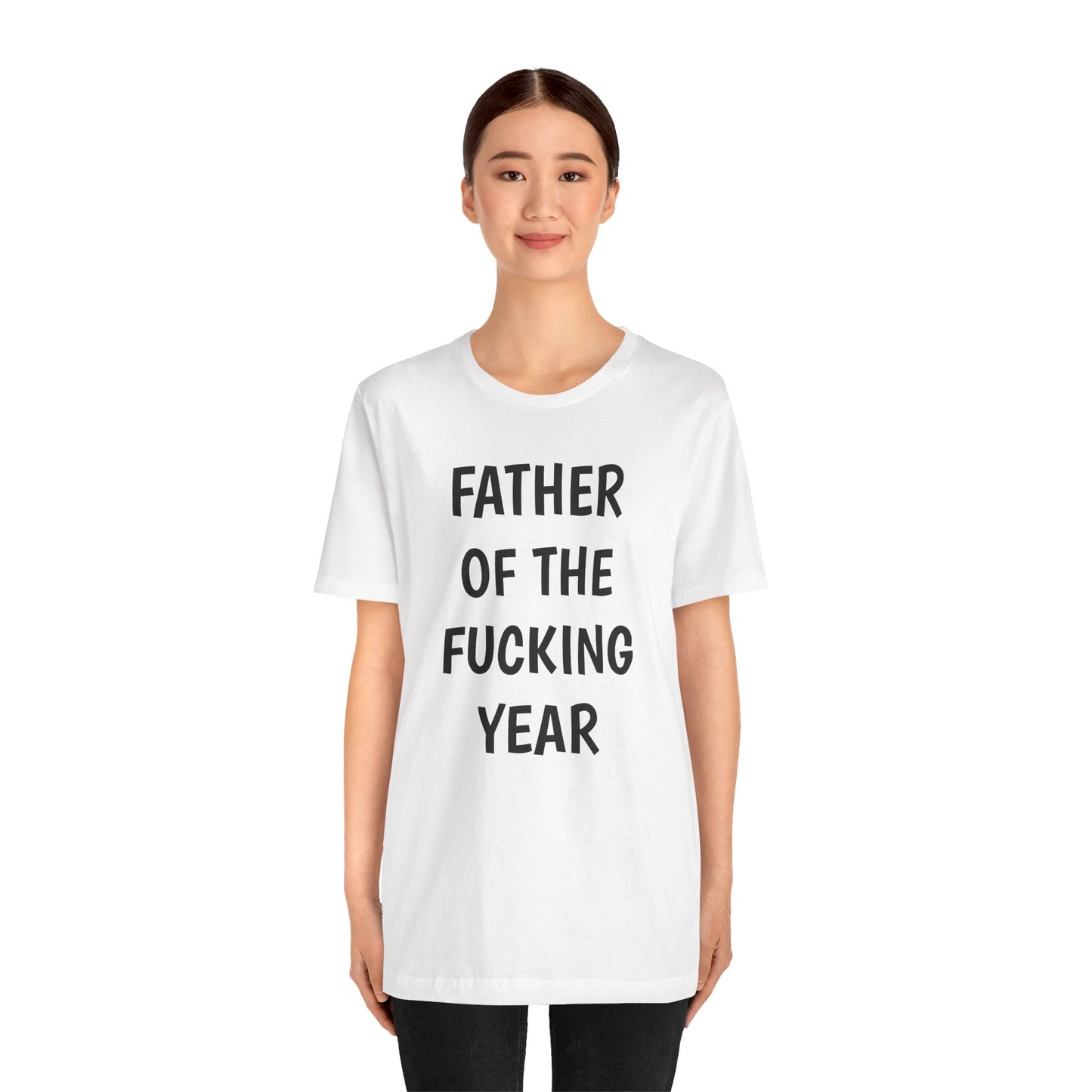 Father of the Year T-Shirt - SatireMerch