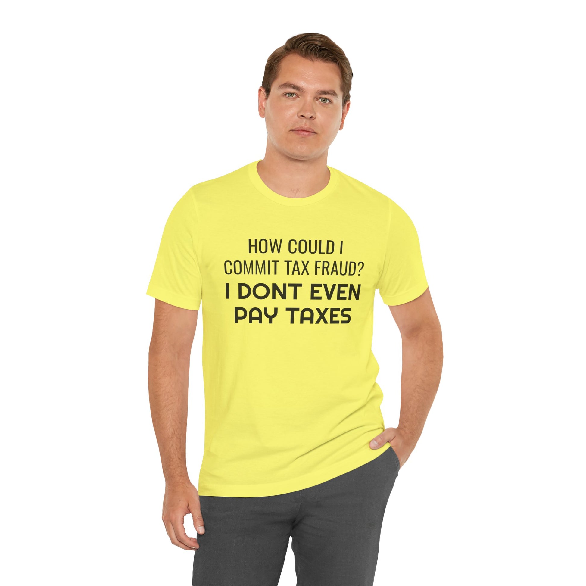 Tax Fraud T-Shirt - SatireMerch