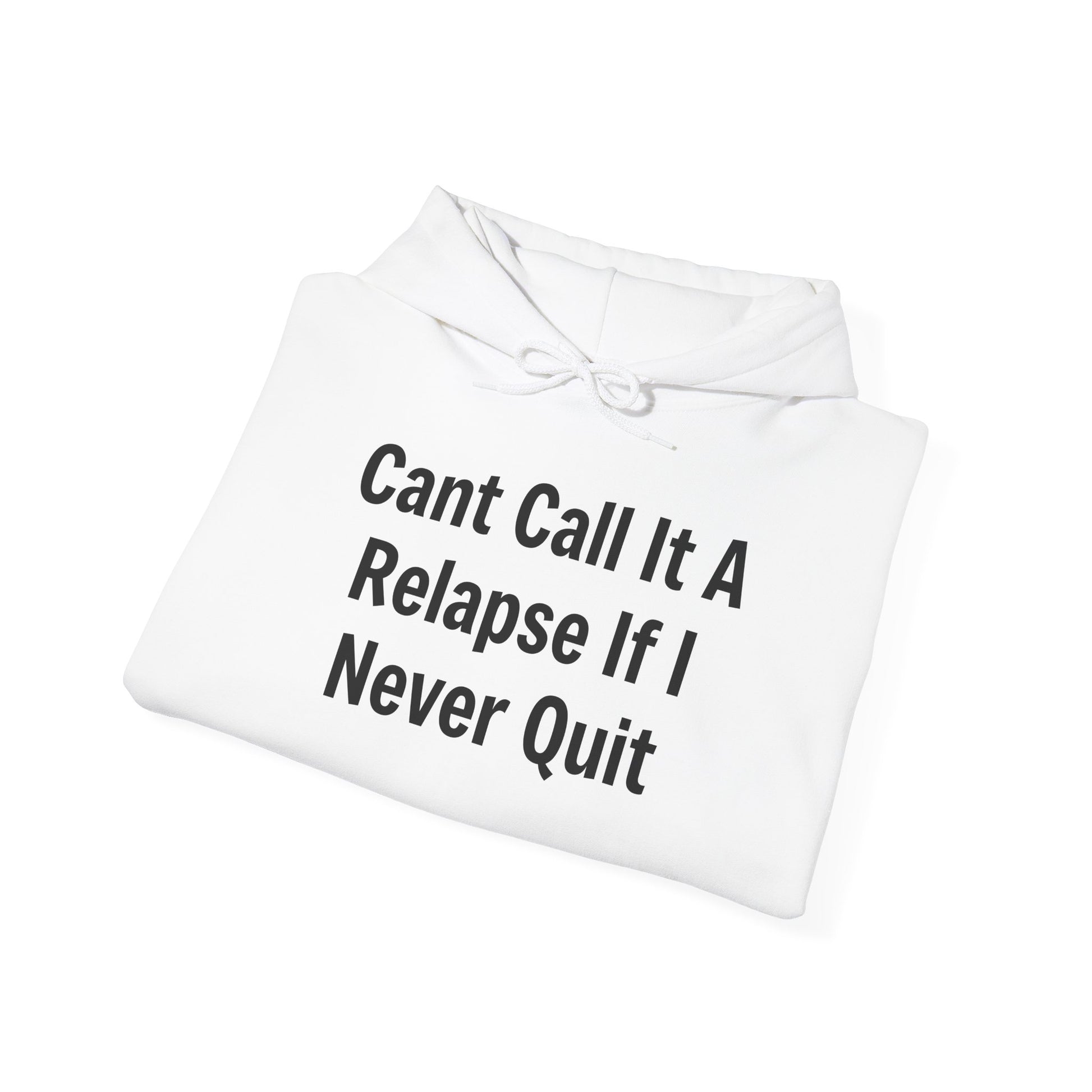Relapse Hoodie - SatireMerch