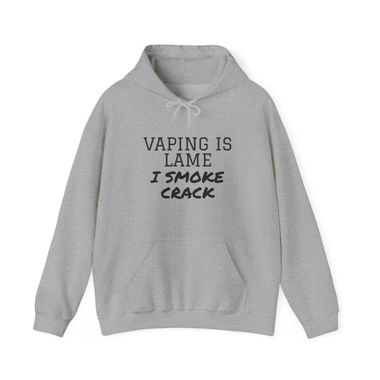 Vaping is Lame Hoodie - SatireMerch