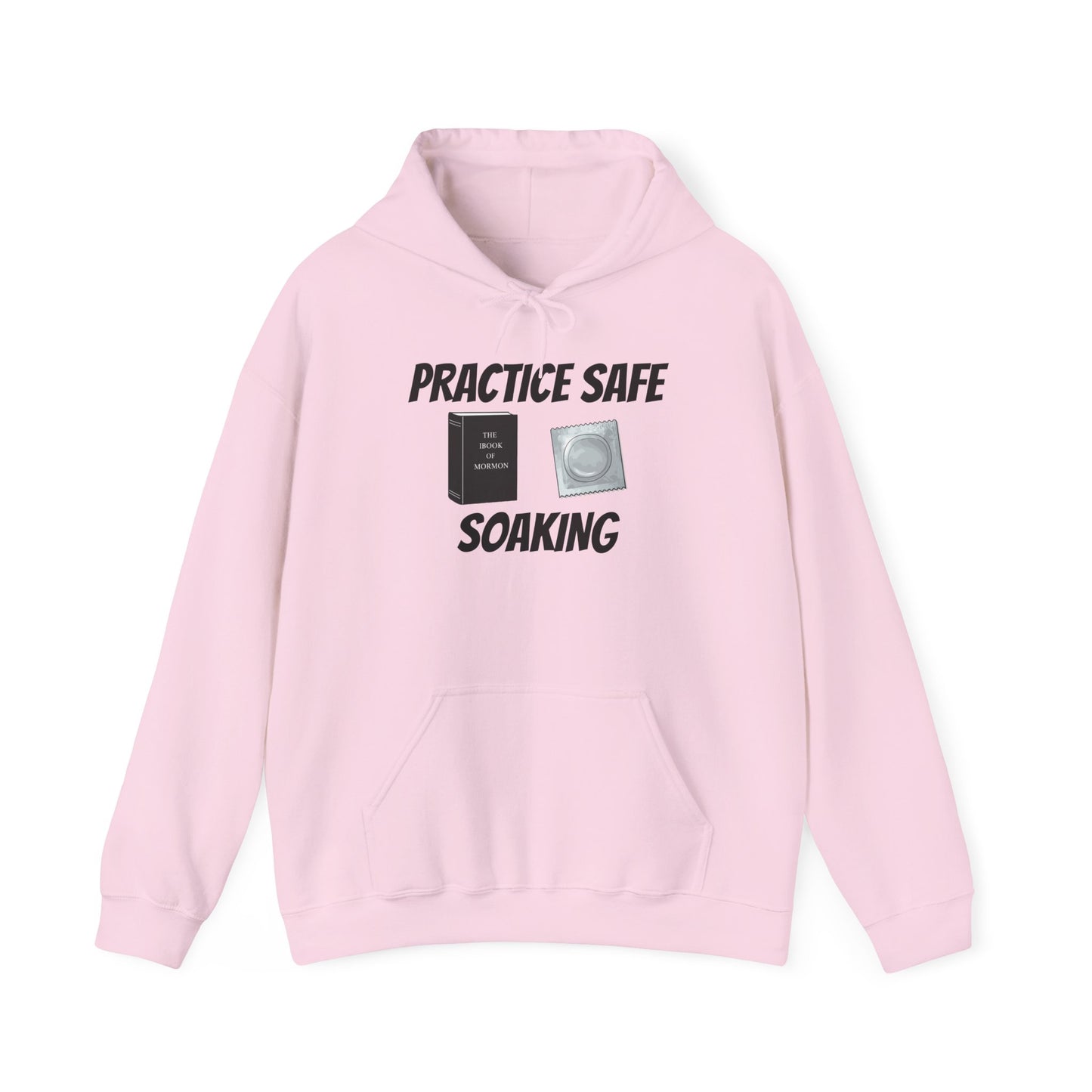 Safe Soaking Hoodie - SatireMerch