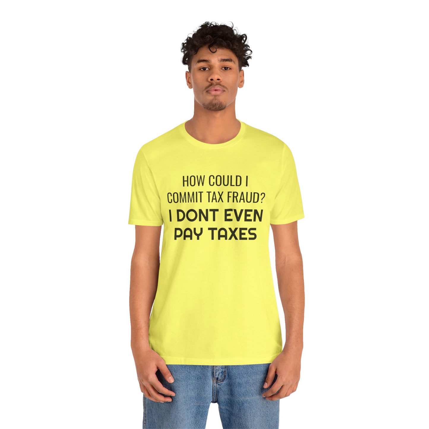 Tax Fraud T-Shirt - SatireMerch