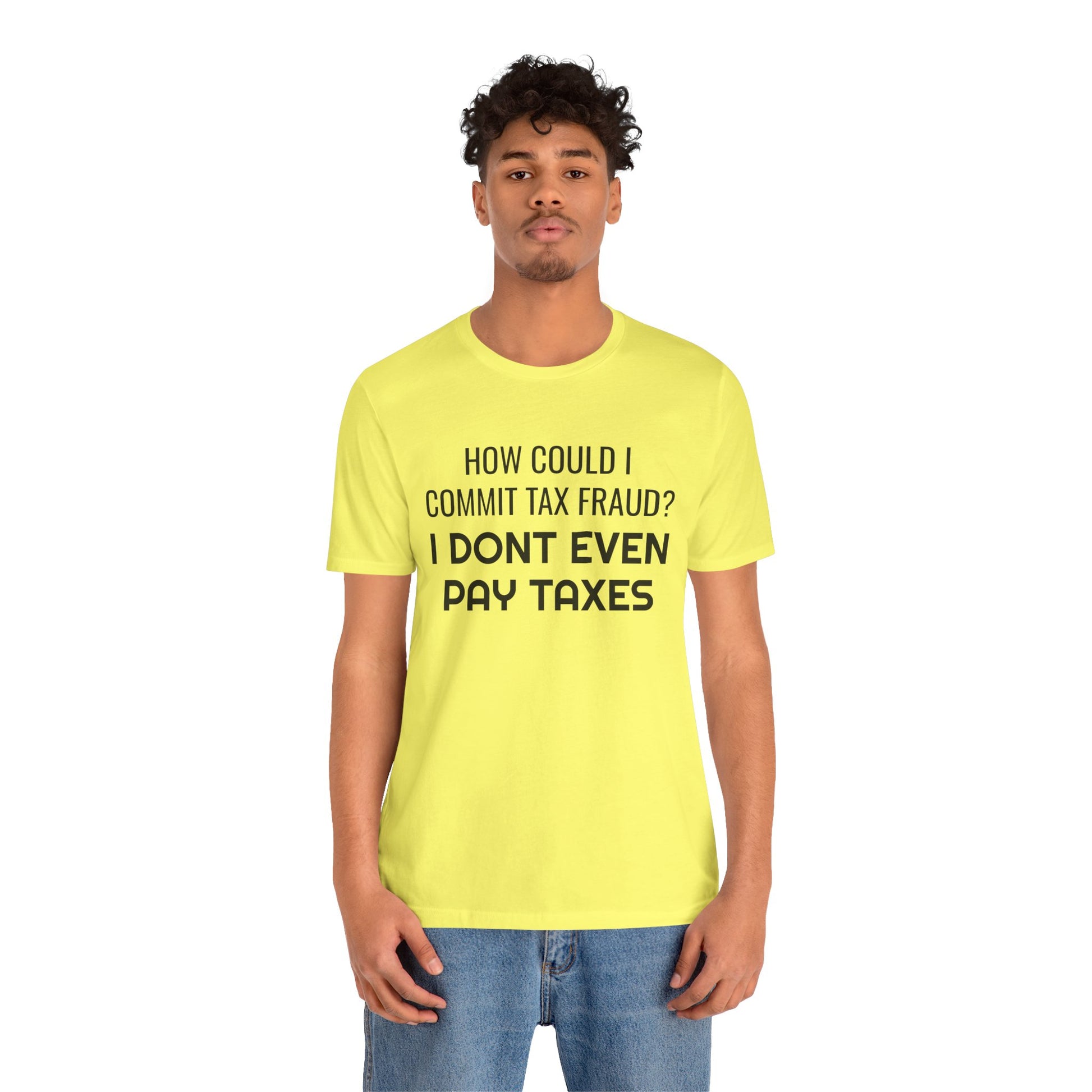 Tax Fraud T-Shirt - SatireMerch