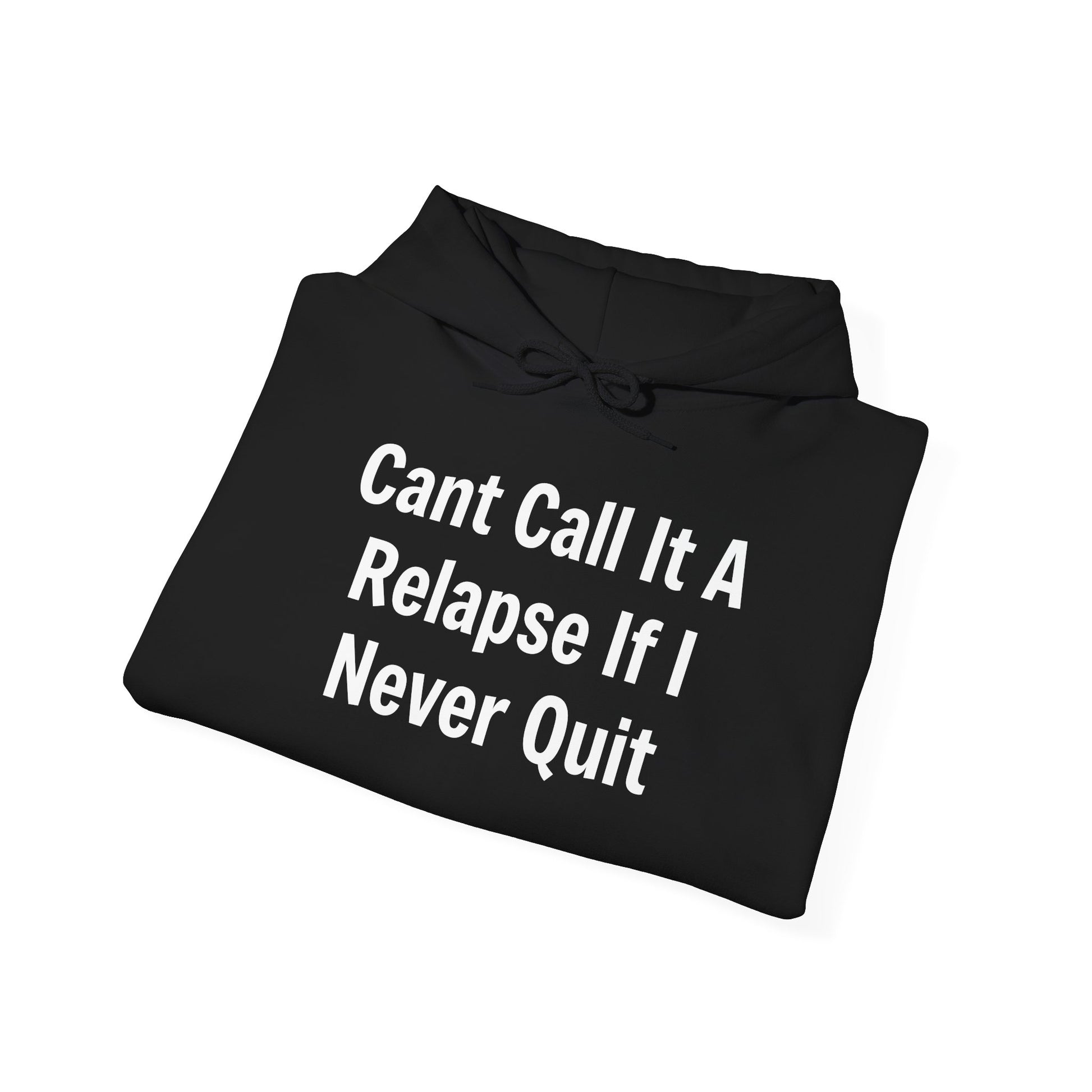 Relapse Hoodie - SatireMerch