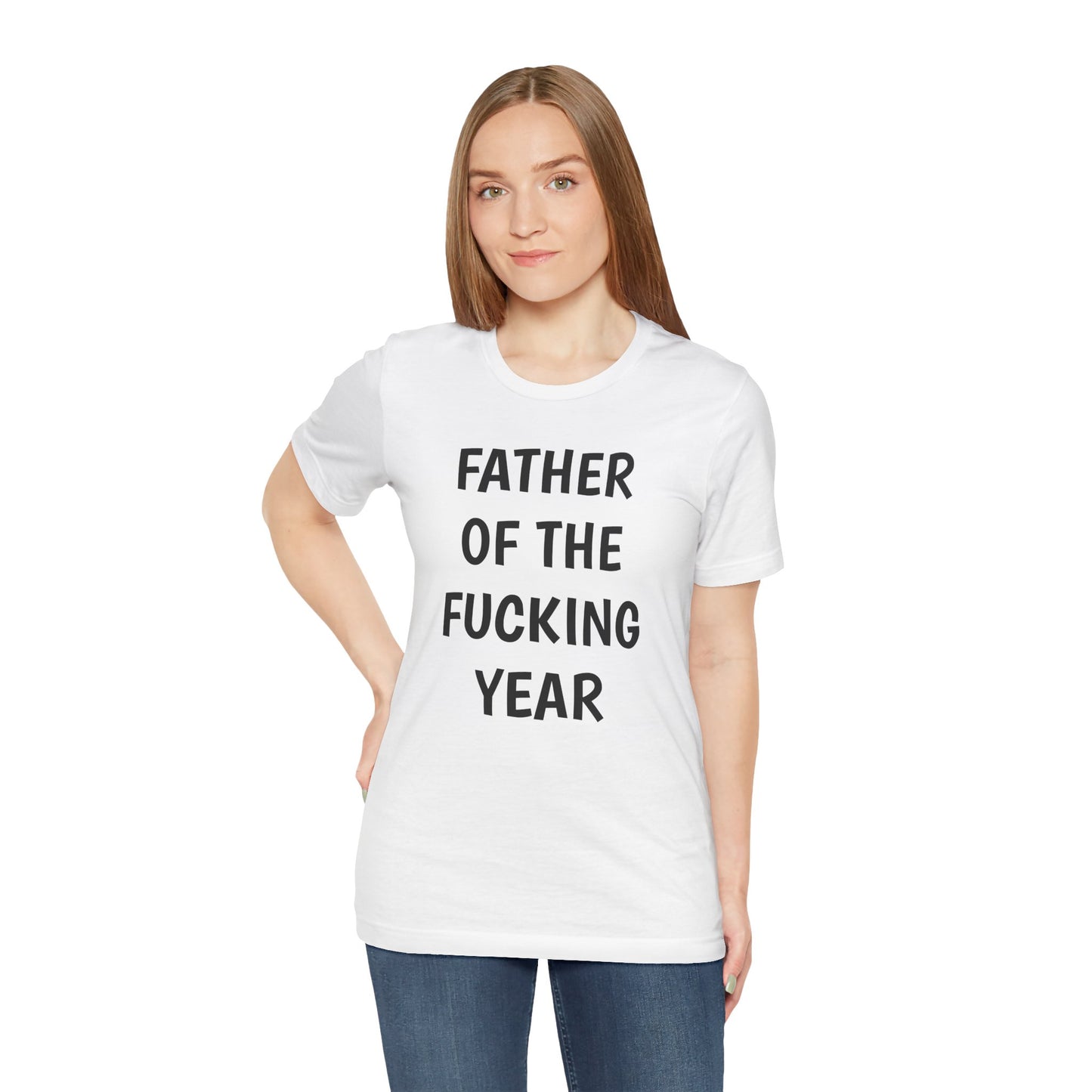 Father of the Year T-Shirt - SatireMerch