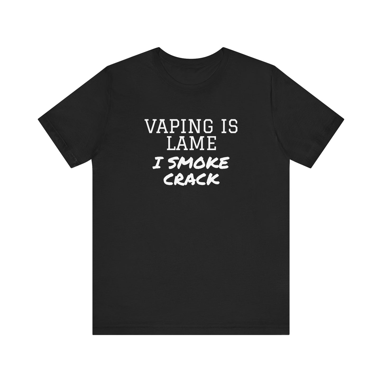 Vaping is Lame T-Shirt - SatireMerch