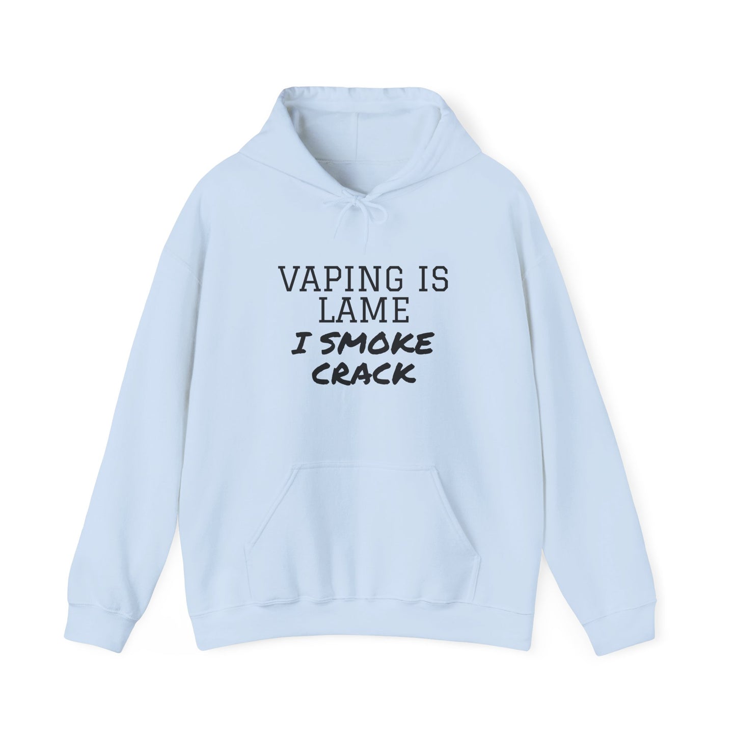 Vaping is Lame Hoodie - SatireMerch