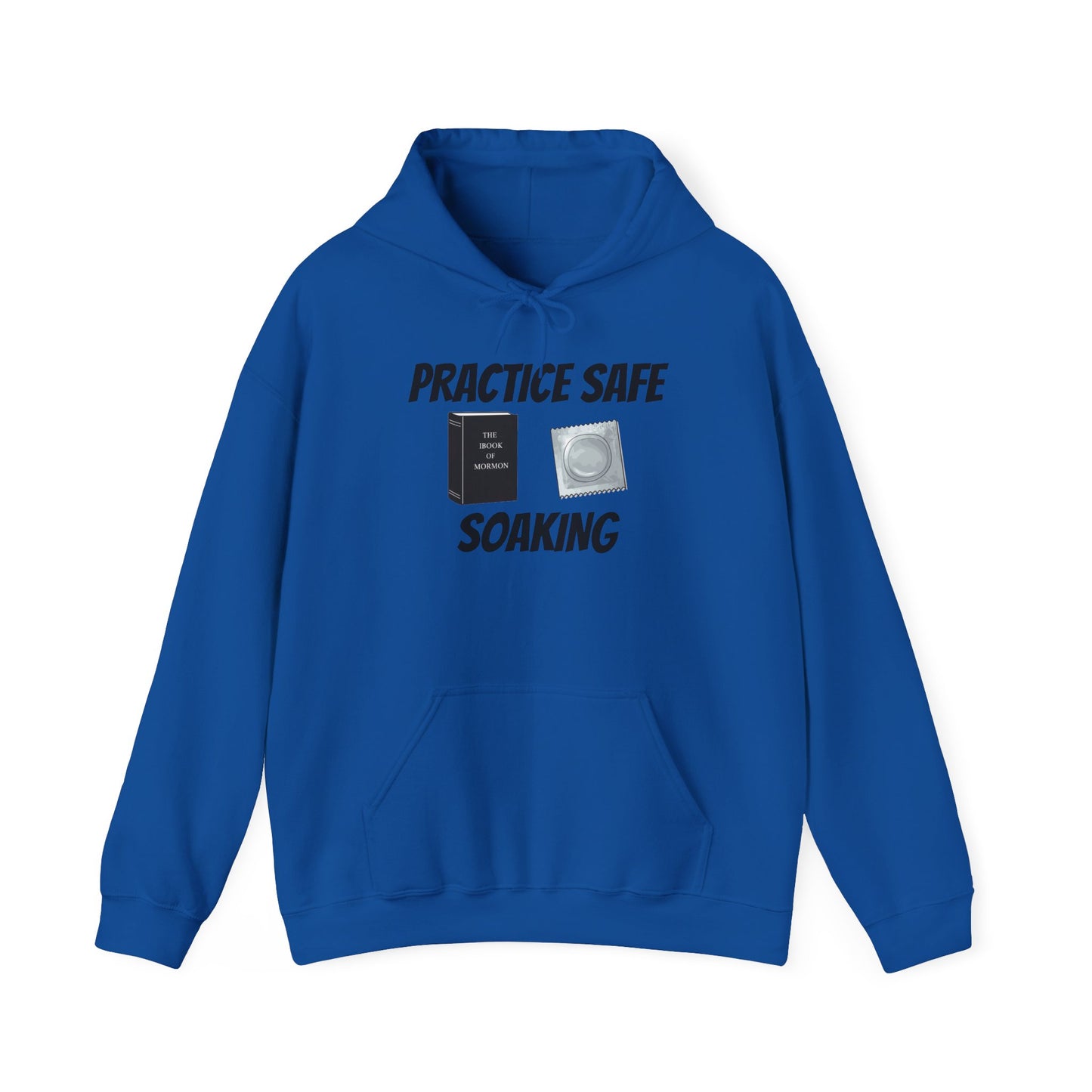 Safe Soaking Hoodie - SatireMerch