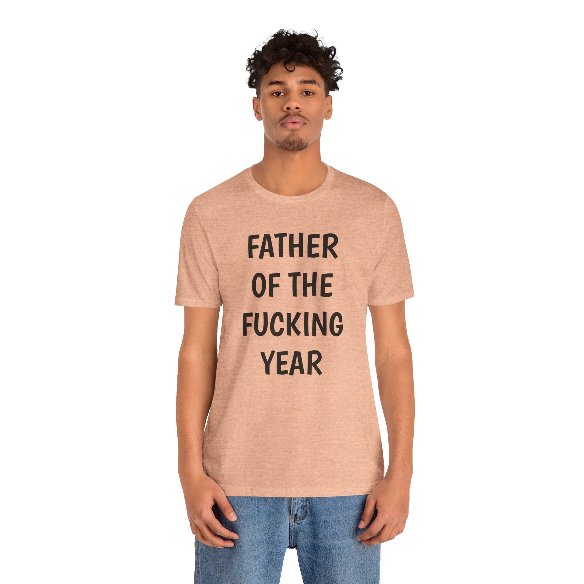 Father of the Year T-Shirt - SatireMerch