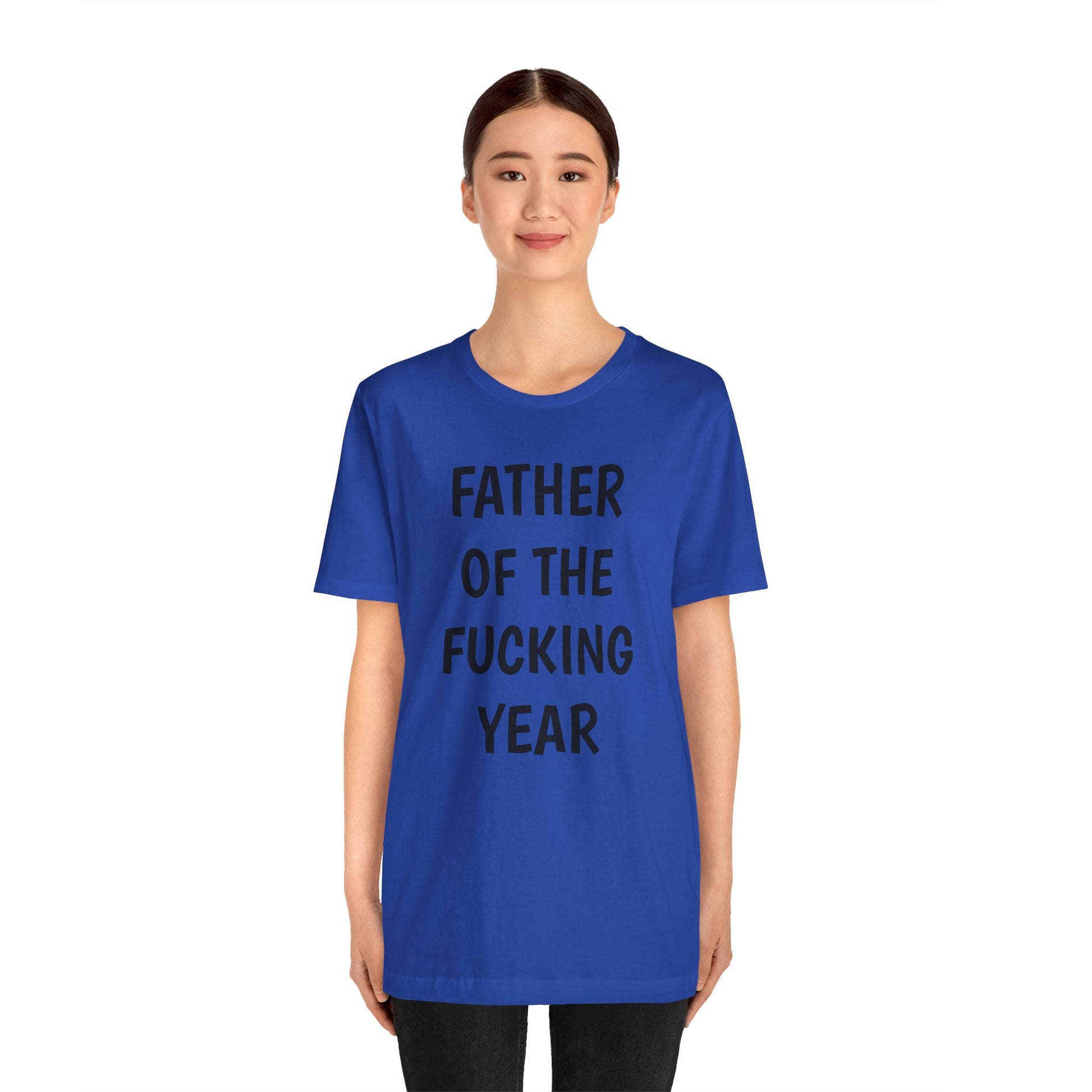 Father of the Year T-Shirt - SatireMerch