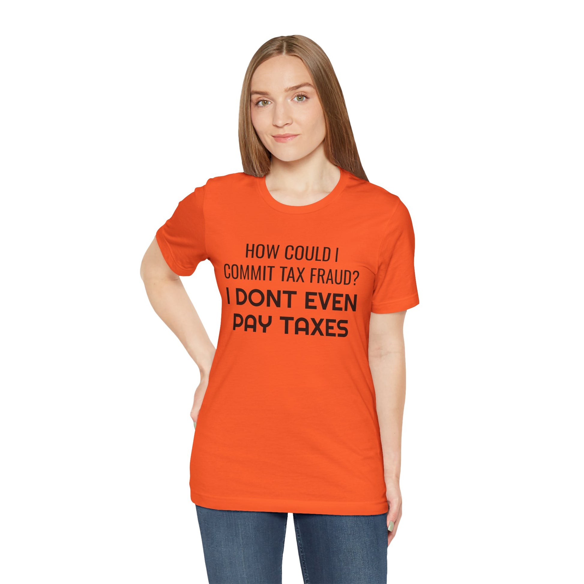 Tax Fraud T-Shirt - SatireMerch