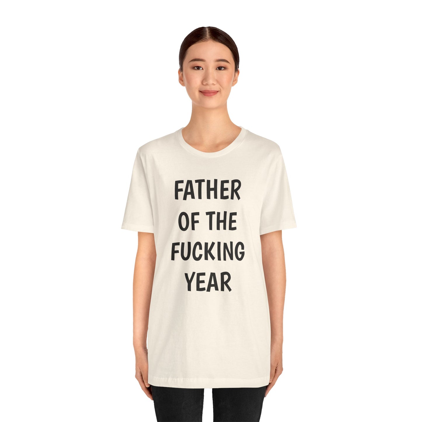 Father of the Year T-Shirt - SatireMerch