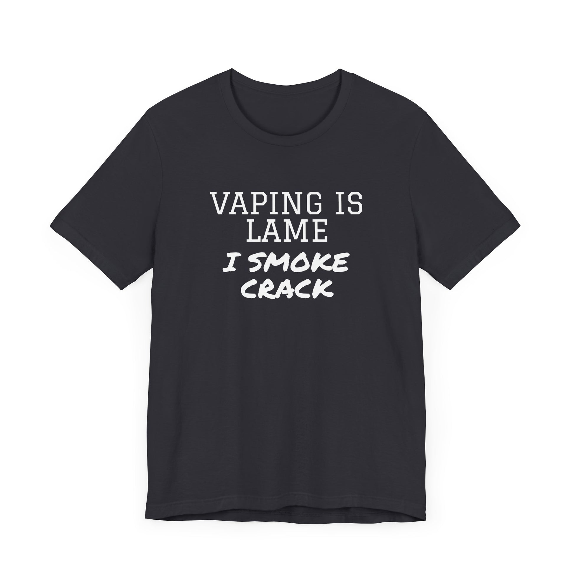 Vaping is Lame T-Shirt - SatireMerch