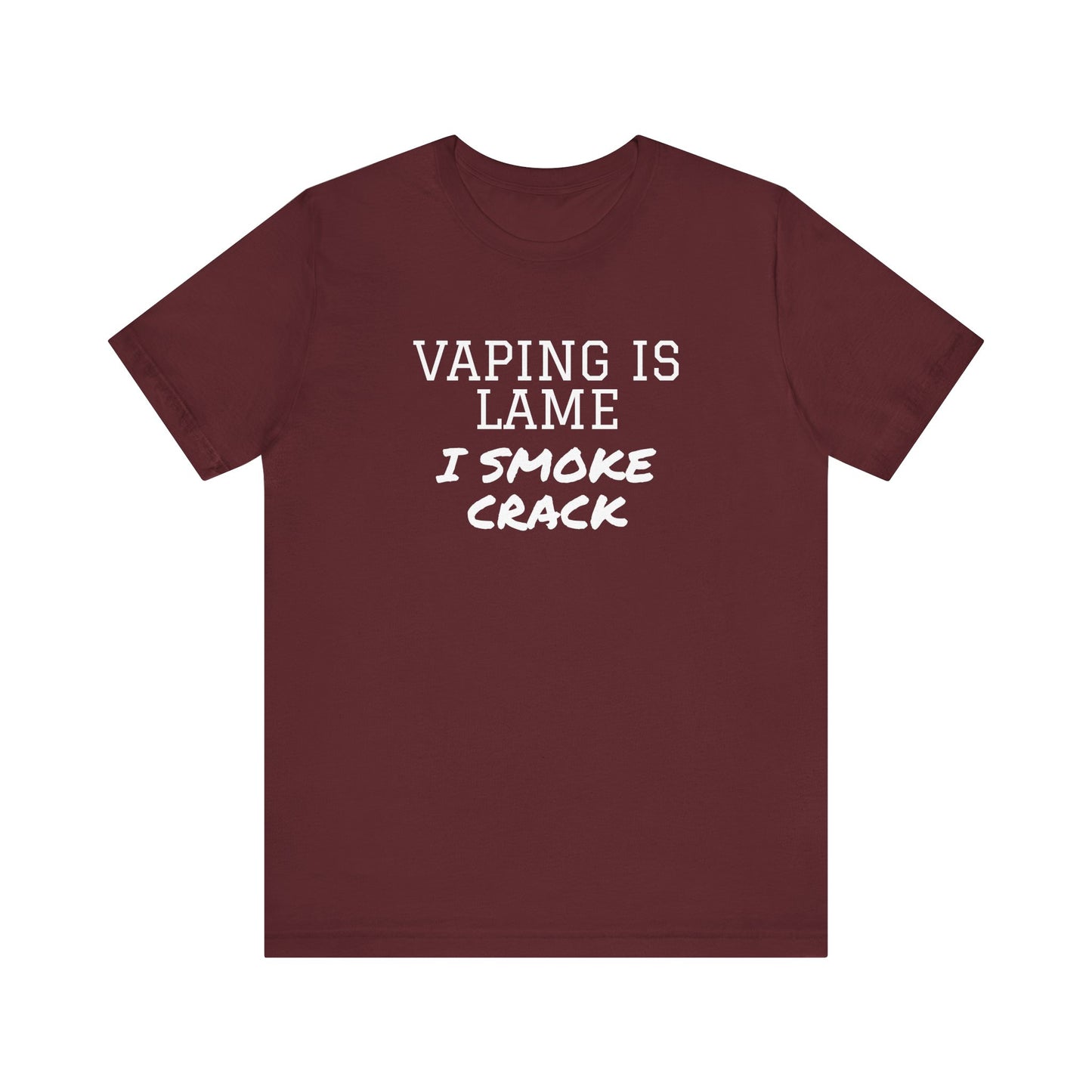 Vaping is Lame T-Shirt - SatireMerch