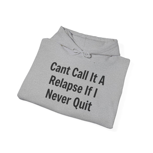 Relapse Hoodie - SatireMerch
