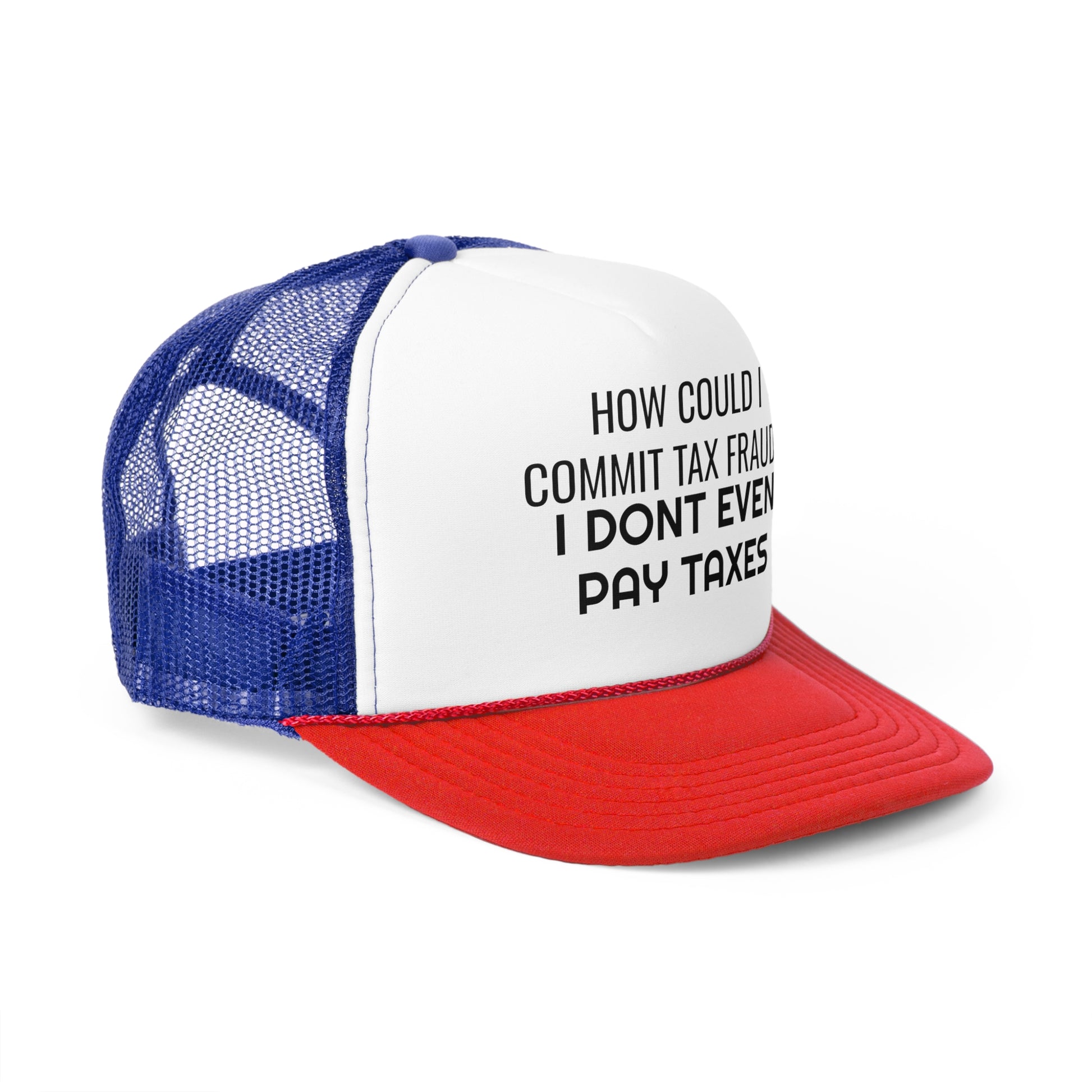 Tax Fraud Trucker Cap - SatireMerch