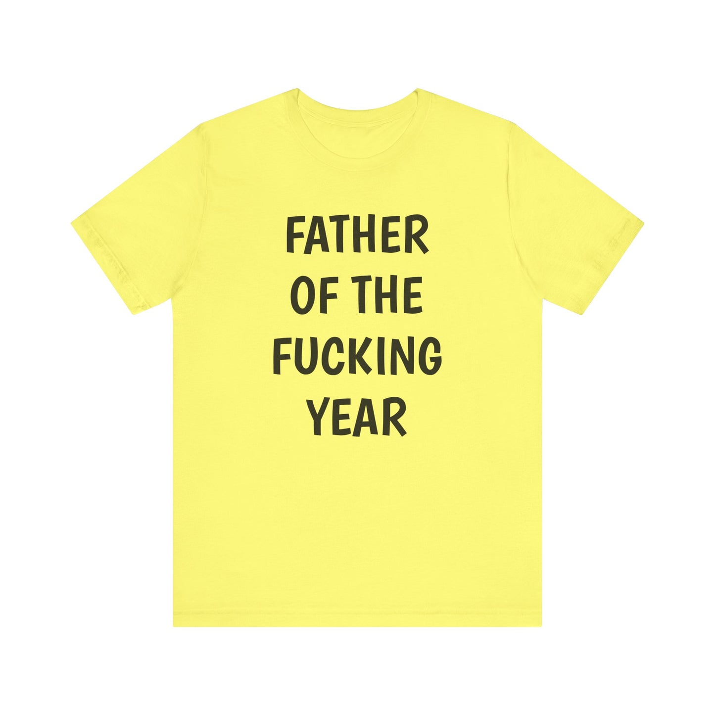 Father of the Year T-Shirt - SatireMerch