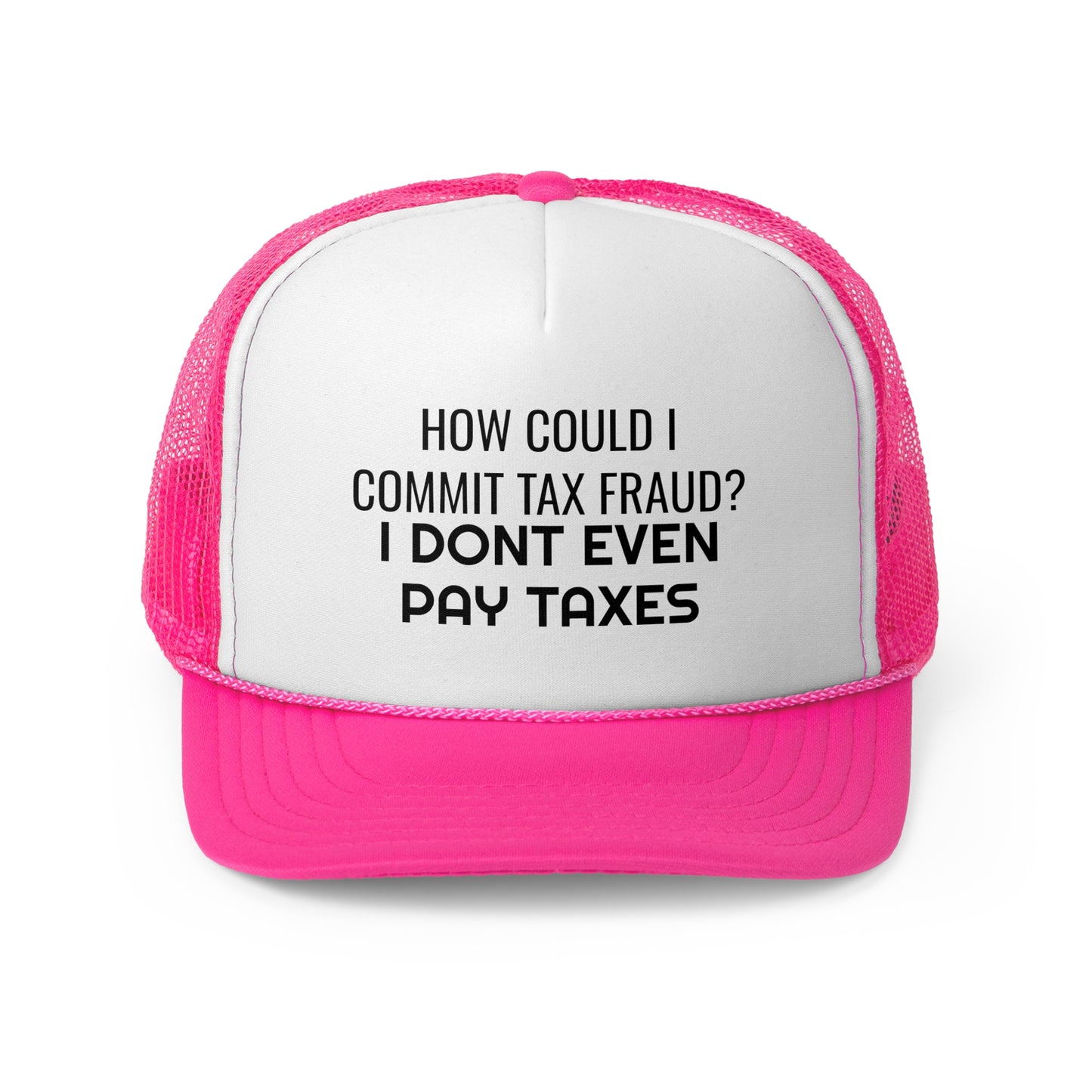 Tax Fraud Trucker Cap - SatireMerch
